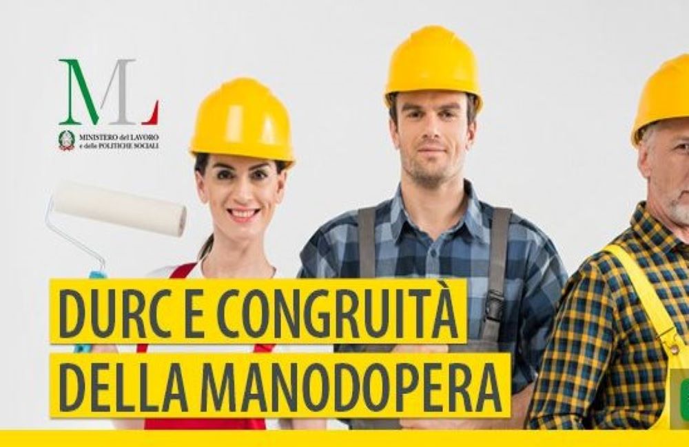 DURC: "Strumento contro il lavoro nero e per selezionare le imprese di qualità"