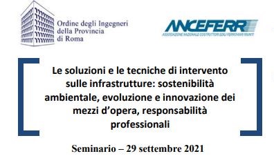 ANCEFERR A EXPO FERROVIARIA 2021: convegno con l'Ordine degli Ingegneri  Roma